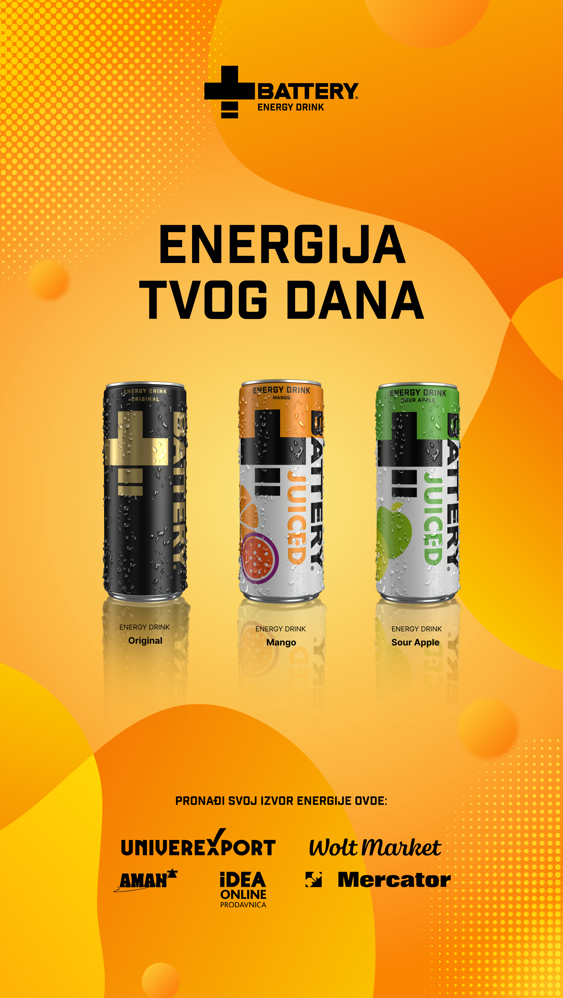 Battery energy drink: Energija tvog dana. Ukusi: Original, Mango, Sour Apple. Pronađi svoj izvor energije ovde: